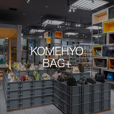 KOMEHYO 名古屋本店BAG+
